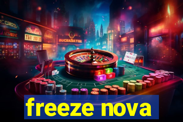 freeze nova